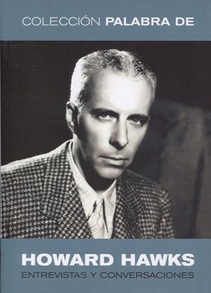 PALABRA DE HOWARD HAWKS | 9788412438123