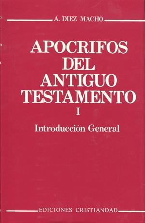APOCRIFOS DEL ANTIGUO TESTAMENTO, VOLUMEN I | 9788470573613 | DIAZ MACHO, ALEJANDRO