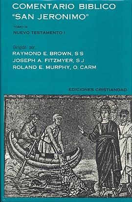 COMENTARIO BIBLICO SAN JERONIMO, TOMO III, NUEVO TESTAMENTO | 9788470571169