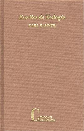 ESCRITOS DE TEOLOGIA, TOMO I: DIOS - CRISTO - MARIA - GRACIA | 9788470574344 | RAHNER, KARL