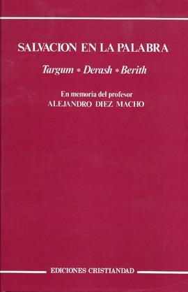 SALVACION EN LA PALABRA, TARGUM* DERASH* BERITH | 9788470573903 | MUÑOZ LEON, D.