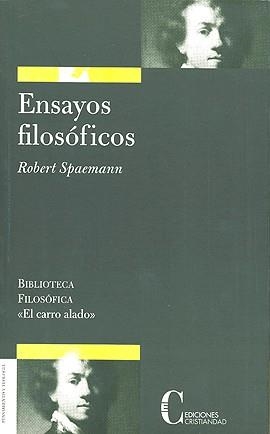 ENSAYOS FILOSOFICOS | 9788470574917 | SPAEMANN, ROBERT