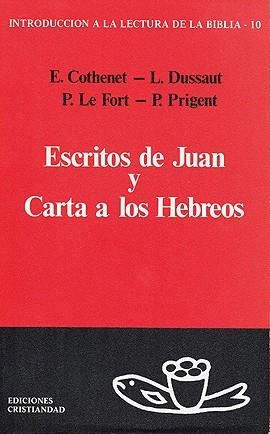 ESCRITOS DE JUAN Y CARTA A LOS HEBREOS | 9788470573699 | COTHENET, EDOUARD / DUSSAUT, LOUIS