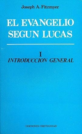 EVANGELIO SEGUN LUCAS, EL TOMO 1 | 9788470573965 | FITZMYER, JOSEPH A.