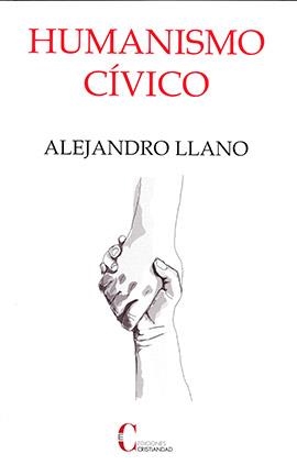 HUMANISMO CIVICO | 9788470576041 | LLANO, ALEJANDRO