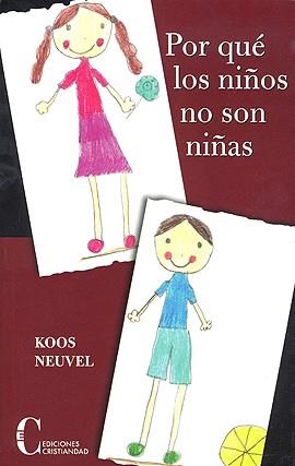 POR QUE LOS NIÑOS NO SON NIÑAS | 9788470575341 | NEUVEL, KOSS