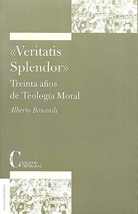VERITATIS SPLENDOR | 9788470574795 | BONANDI, ALBERTO