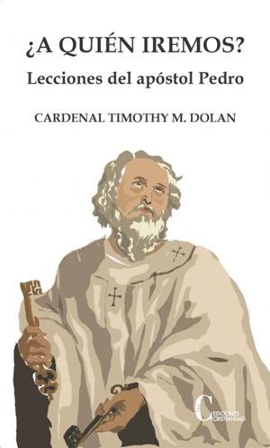 ¿A QUIEN IREMOS? | 9788470575938 | DOLAN, TIMOTHY M.