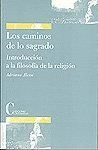 CAMINOS DE LO SAGRADO, INTRODUCCION A LA FILOS, LOS | 9788470574559 | ALESSI, ADRIANO