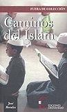 CAMINOS DEL ISLAM | 9788470575006 | MORALES, JOSE