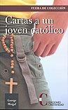CARTAS A UN JOVEN CATOLICO | 9788470575143 | WEIGEL, GEORGE