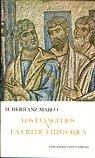 EVANGELIOS Y LA CRITICA HISTORICA, LOS | 9788470572272 | HERRANZ MARCO, H.
