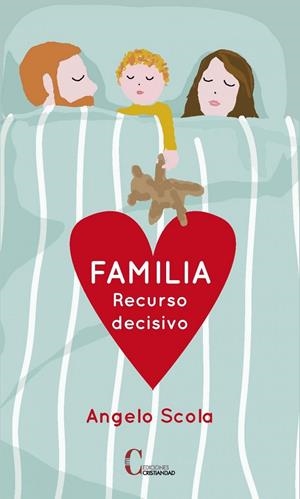 FAMILILA RECURSO DECISIVO | 9788470576478 | SCOLA, ANGELO