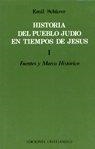 HISTORIA DEL PUEBLO JUDIO EN TIEMPOS DE JESUS, TOMO I, FUENTES Y MARCO HISTÓRICO | 9788470573668 | SCHÜRER, E.