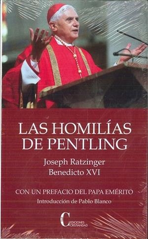 HOMILIAS DE PENTLING, LAS | 9788470576263 | BENEDICTO XVI (JOSEPH RATZINGER)