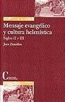 MENSAJE EVANGELICO Y CULTURA HELENISTICA,SIGLOS II Y III | 9788470574597 | JEAN, DANIELOU
