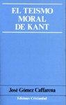 TEISMO MORAL DE KANT, EL | 9788470573453 | GOMEZ CAFFARENA, JOSE