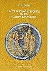 TRADICION HISTORICA EN EL CUARTO EVANGELIO, LA | 9788470572166 | DODD, C. H.