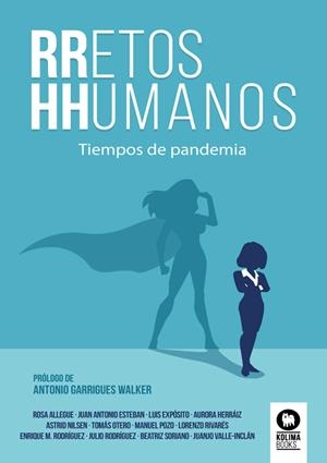 RRETOS HHUMANOS | 9788418811241 | ALLEGUE MURCIA, ROSA / SORIANO MUÑÍO, BEATRIZ / ESTEBAN BERNARDO, JUAN ANTONIO