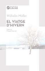 VIATGE D'HIVERN, EL | 9788494610462 | MÜLLER, WILHELM