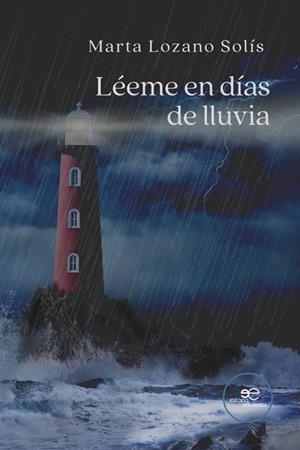 LÉEME EN DÍAS DE LLUVIA | 9791220112031 | LOZANO SOLÍS, MARTA