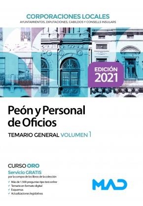 PEÓN Y PERSONAL DE OFICIOS DE CORPORACIONES LOCALES. TEMARIO GENERAL VOL. 1  | 9788414249369 | 7 EDITORES/VEGA ALVAREZ, JOSE ANTONIO/SOUTO FERNÁNDEZ, RAFAEL SANTIAGO/TORRES FONSECA, TERESA