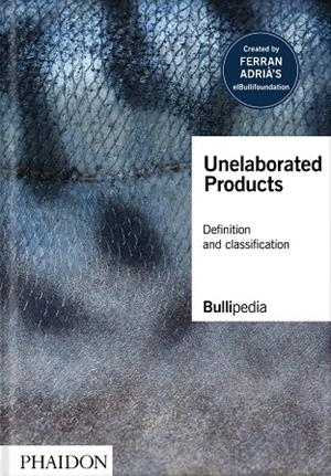 UNELABORATED PRODUCTS | 9781838663667 | BULLIPEDIA