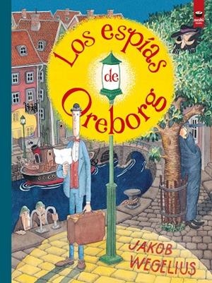 ESPÍAS DE OREBORG, LOS | 9788416884483 | WEGELIUS, JAKOB