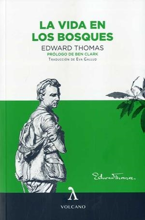 VIDA EN LOS BOSQUES, LA | 9788412283143 | THOMAS, EDWARD