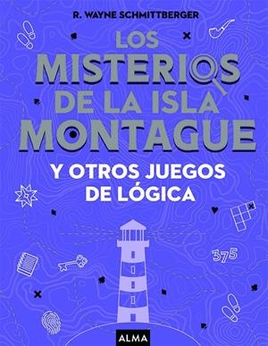 MISTERIOS DE LA ISLA MONTAGUE, LOS | 9788418008733 | SCHMITTBERGER, WAYNE