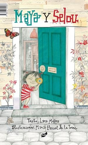 MAYA Y SELOU | 9788418702068 | MEDINA, LARA