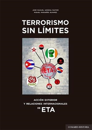 TERRORISMO SIN LIMITES | 9788413692043 | AZCONA PASTOR, JOSE MANUEL / MADUEÑO ALVAR