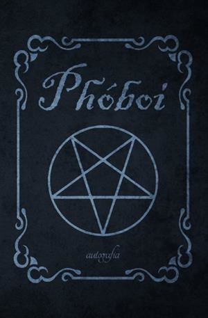 PHÓBOI | 9788418910388 | CARBALLUDE LÓPEZ, ESTEBAN