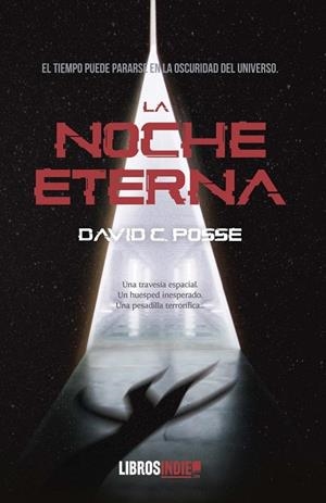 NOCHE ETERNA, LA | 9788418822803 | POSSE, DAVID C.