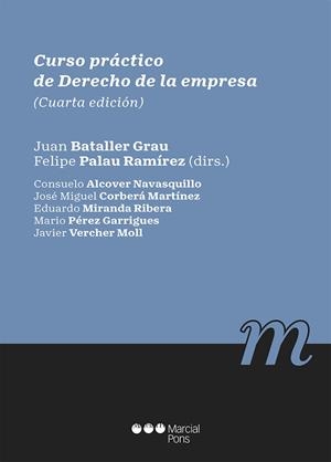CURSO PRACTICO DE DERECHO DE LA EMPRESA (4ª ED.) | 9788413812397 | BATALLER GRAU, JUAN