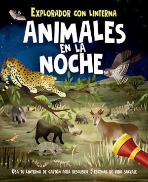 ANIMALES EN LA NOCHE | 9788491454779 | REGAN, LISA