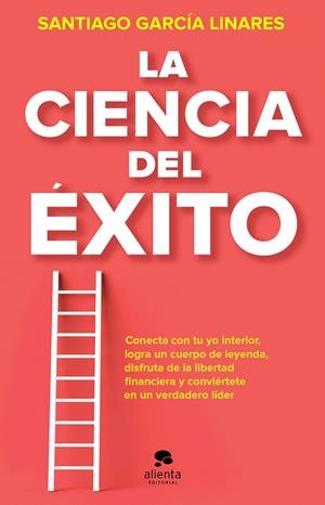 CIENCIA DEL ÉXITO, LA | 9788413441023 | GARCÍA LINARES, SANTIAGO