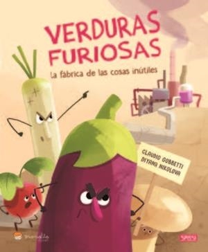 VERDURAS FURIOSAS 2 | 9788418127380 | Gobbetti, C. / Nikolova, D.