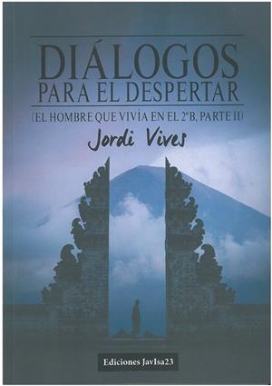 DIÁLOGOS PARA EL DESPERTAR | 9788416887514 | VIVES CABAU, JORDI