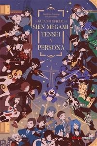 GUÍA NO OFICIAL DE SHIN MEGAMI TENSEI Y PERSONA, LA | 9788418425042 | KALATA, KURT