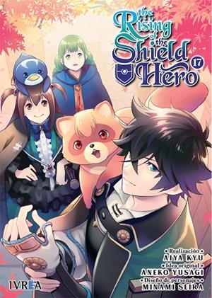 RISING OF THE SHIELD HERO 17, THE | 9788418963681 | KYU, AIYA / YUSAGI, ANEKO / SEIRA, MINAMI