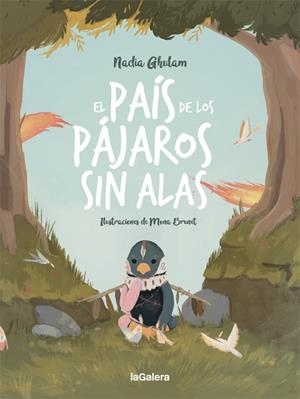 PAÍS DE LOS PÁJAROS SIN ALAS, EL | 9788424670498 | GHULAM, NADIA