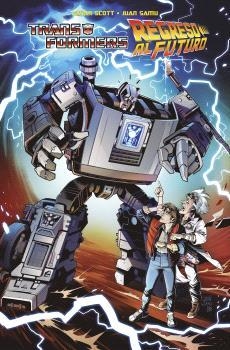 TRANSFORMERS / REGRESO AL FUTURO | 9788467948011 | SCOTT, CAVAN / SAMU, JUAN / GARCÍA CRUZ, DAVID / HAN, CANDICE