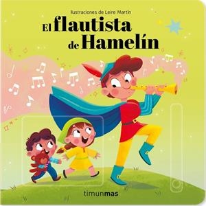 FLAUTISTA DE HAMELÍN, EL | 9788408242000