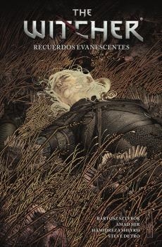 WITCHER 05, THE : RECUERDOS EVANESCENTES | 9788467947007 | SZTYBOR, BARTOZ / MIR, AMAD / SHEYKH, HAMIDREZA