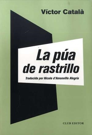 PÚA DE RASTRILLO, LA | 9788473293150 | CATALÀ, VÍCTOR