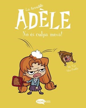 TERRIBLE ADÈLE 03, LA : NO ÉS CULPA MEVA | 9788412257151 | MR TAN