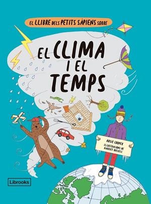 LLIBRE DELS PETITS SAPIENS SOBRE EL CLIMA I EL TEMPS, EL | 9788412310160 | RUSSELL, HARRIET