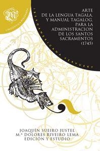 ARTE DE LA LENGUA TAGALA, Y MANUAL TAGALOG, PARA LA ADMINISTRACIÓN DE LOS SANTOS SACRAMENTOS | 9788484898573 | TOTANES, SEBASTIAN DE