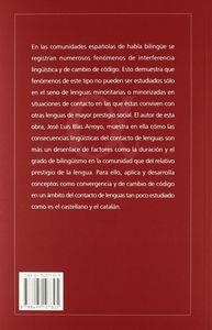 LENGUAS EN CONTACTO : CONSECUENCIAS LINGÜÍSTICAS DEL BILINGÜISMO SOCIAL EN LAS COMUNIDADES DE HABLA DEL ESTE PENINSULAR | 9788495107305 | BLAS ARROYO, JOSÉ LUIS